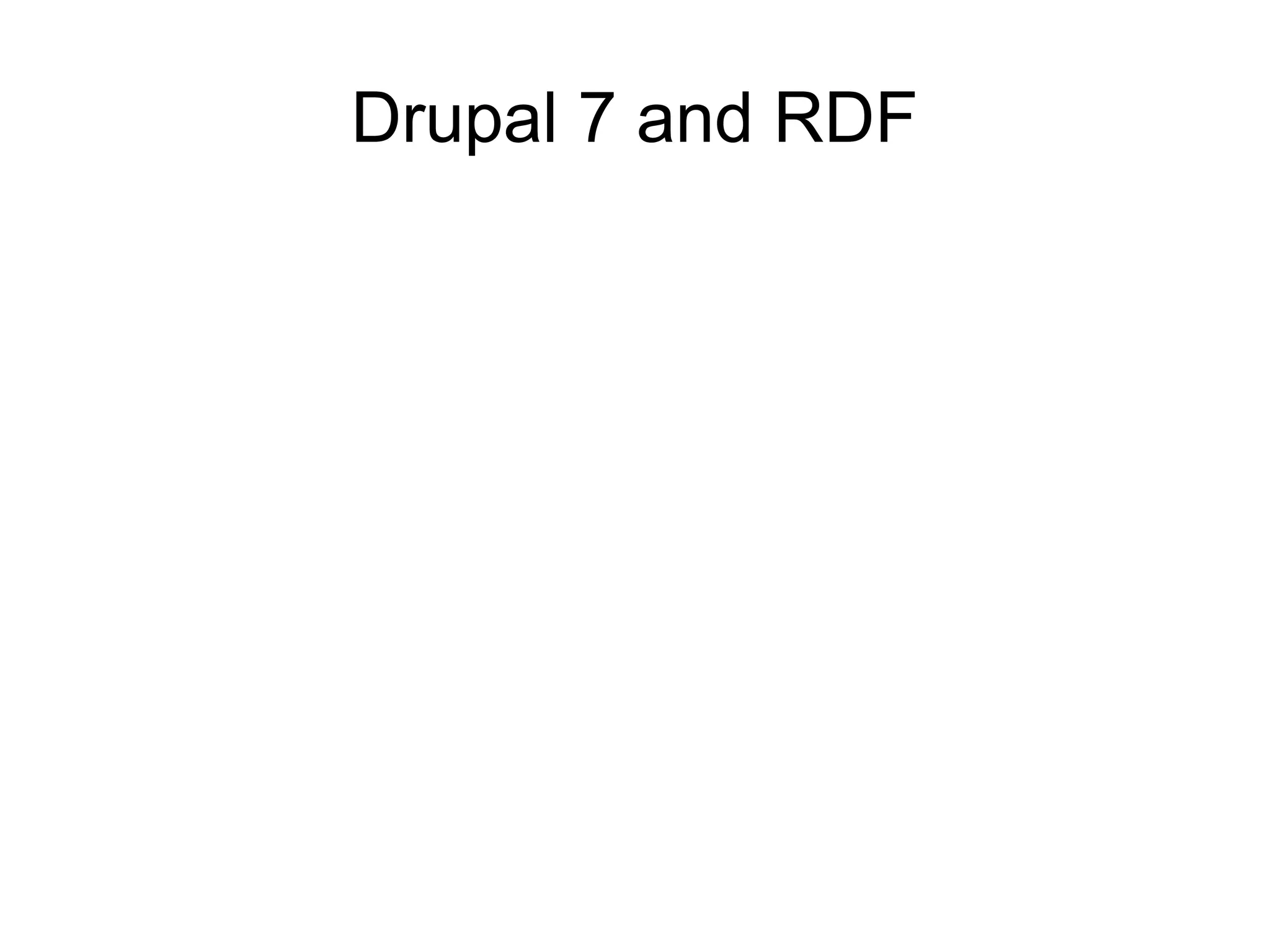 Drupal 7 and RDF 