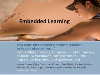 Embedded Learning 