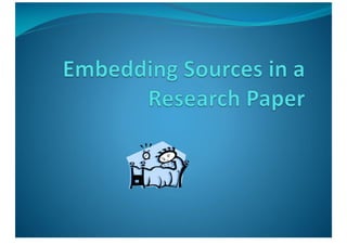 Embedding Sources In A Research Paper