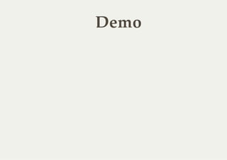Demo
 