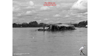 Por última vez
la libertad del río!
Balsa Emberá. Adiós al río Sinú. 1994
Foto: Alberto Piedra
 