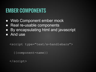 Ember Reusable Components and Widgets
