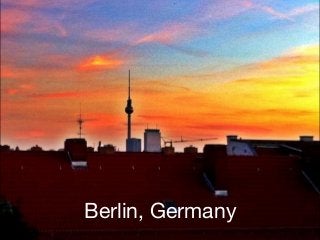 Berlin, Germany
 