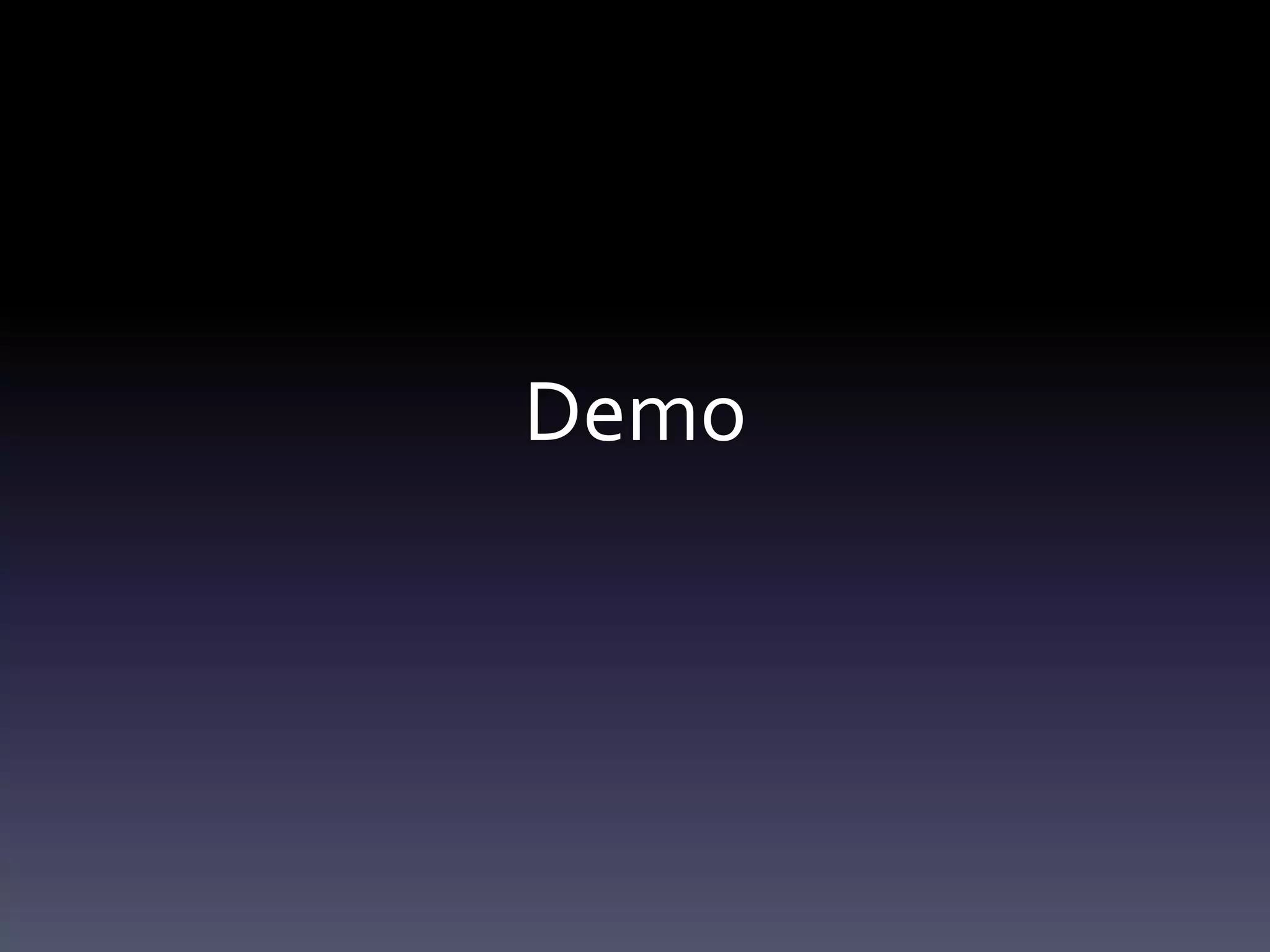 Demo
 