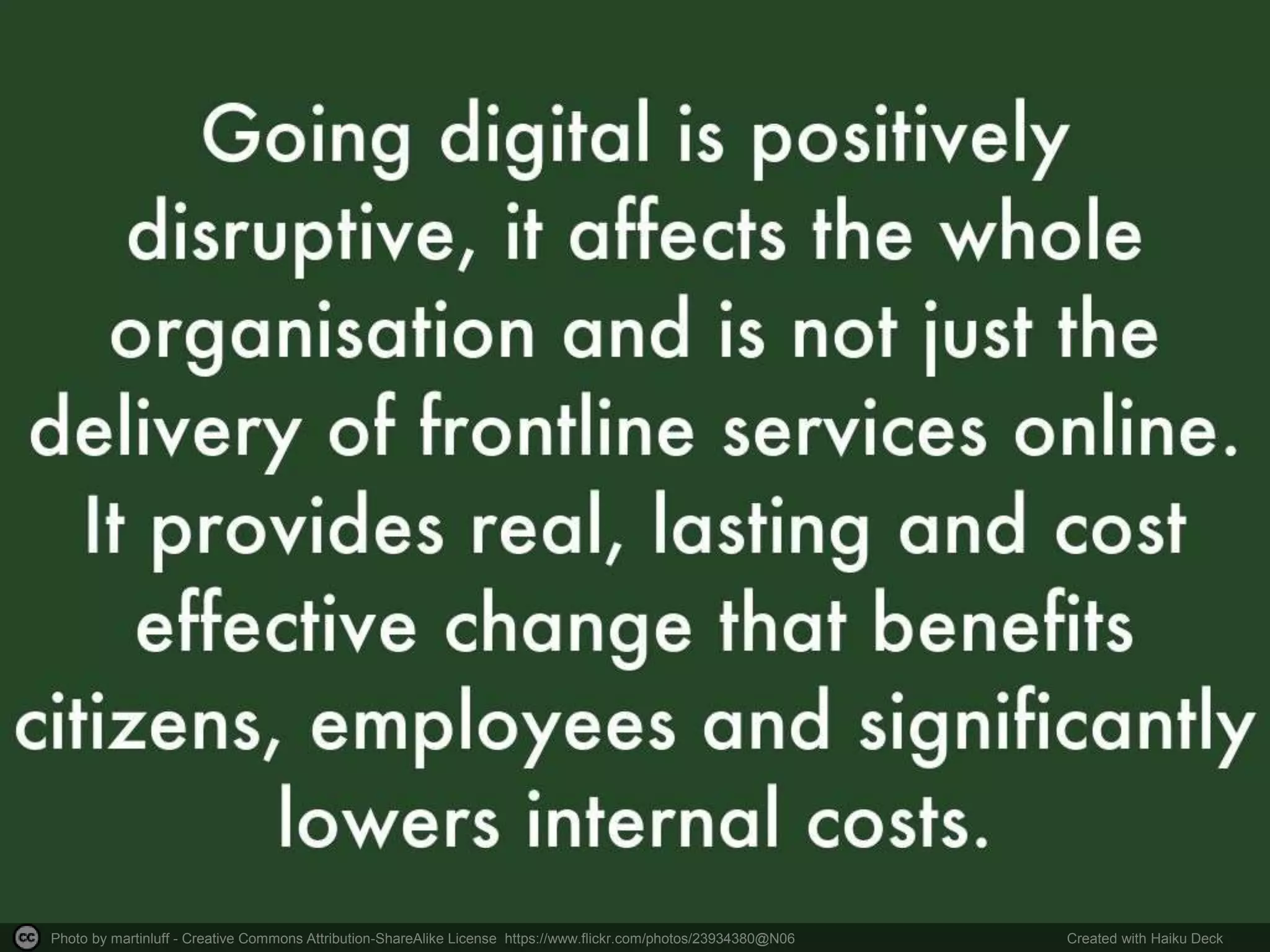 Photo by martinluff - Creative Commons Attribution-ShareAlike License https://www.flickr.com/photos/23934380@N06 Created with Haiku Deck