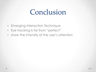 Eye Movement based Human Computer Interaction Technique | PPTX