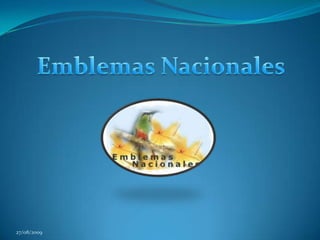 Emblemas Nacionales 27/08/2009 