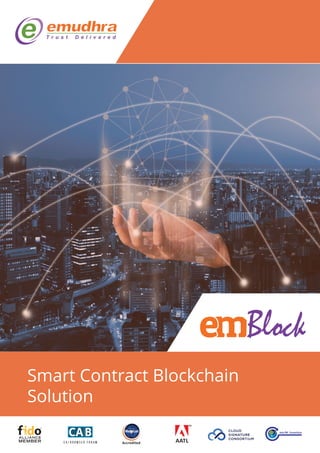 Smart Contract Blockchain
Solution
Block
AATLAccredited
 