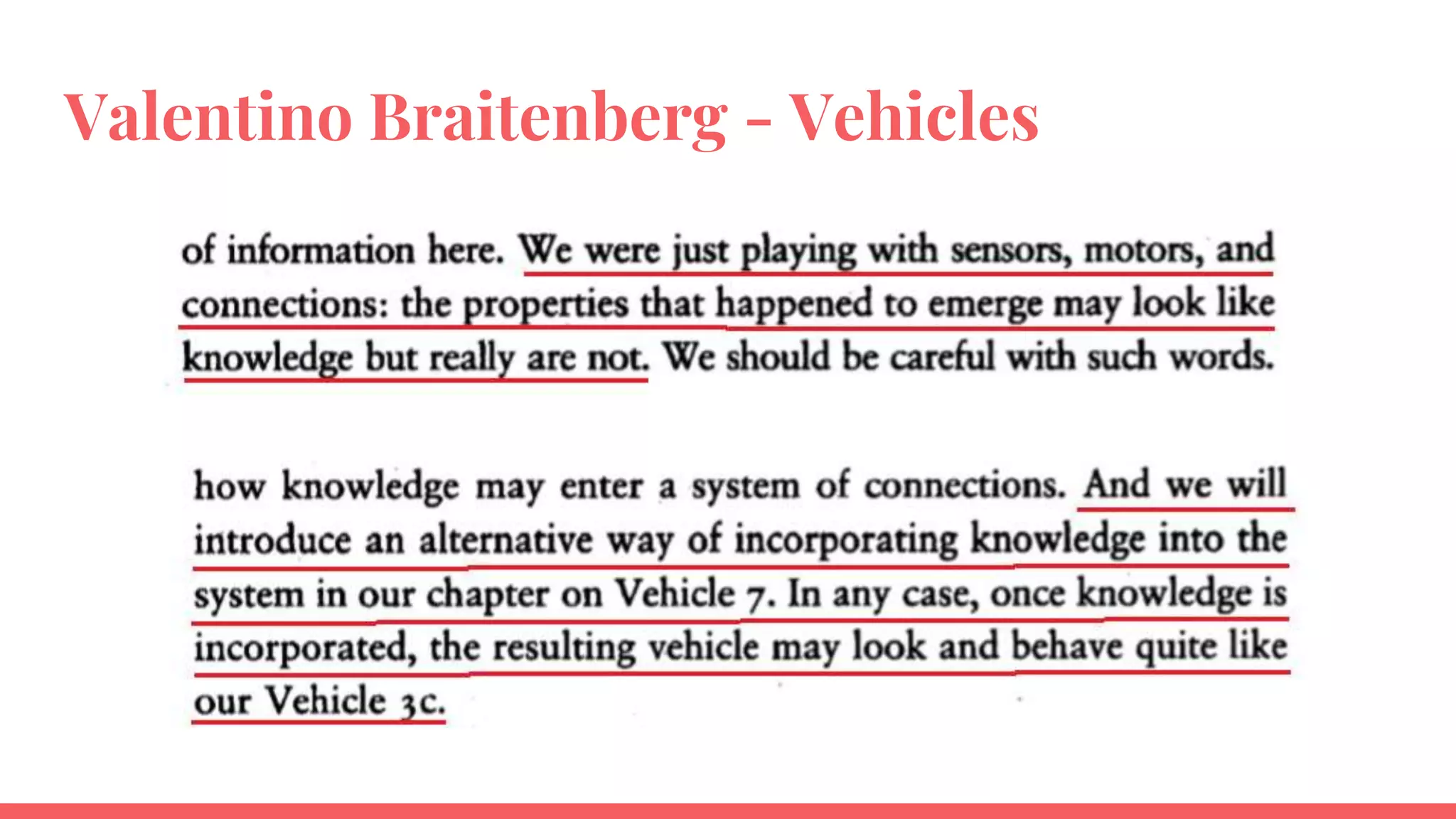 Valentino Braitenberg - Vehicles
 