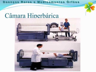 Câmara Hiperbárica
 