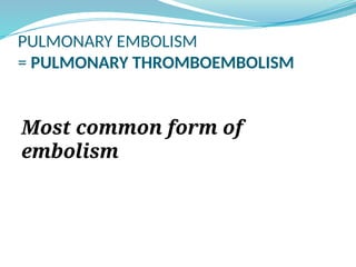 EMBOLISM - definition and classification | PPTX