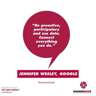 Top Quotes from WOMMA's #WOMMnext 2014 event