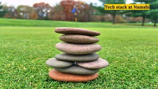 Tech stack at Namshi
 