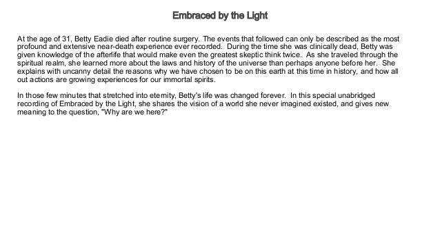 Embraced By The Light Book Adorable Embraced By The Light Audiobook Free Health Wellness Embraced By The Light Book Adorable Embraced By The Light Audiobook Free Health Wellness