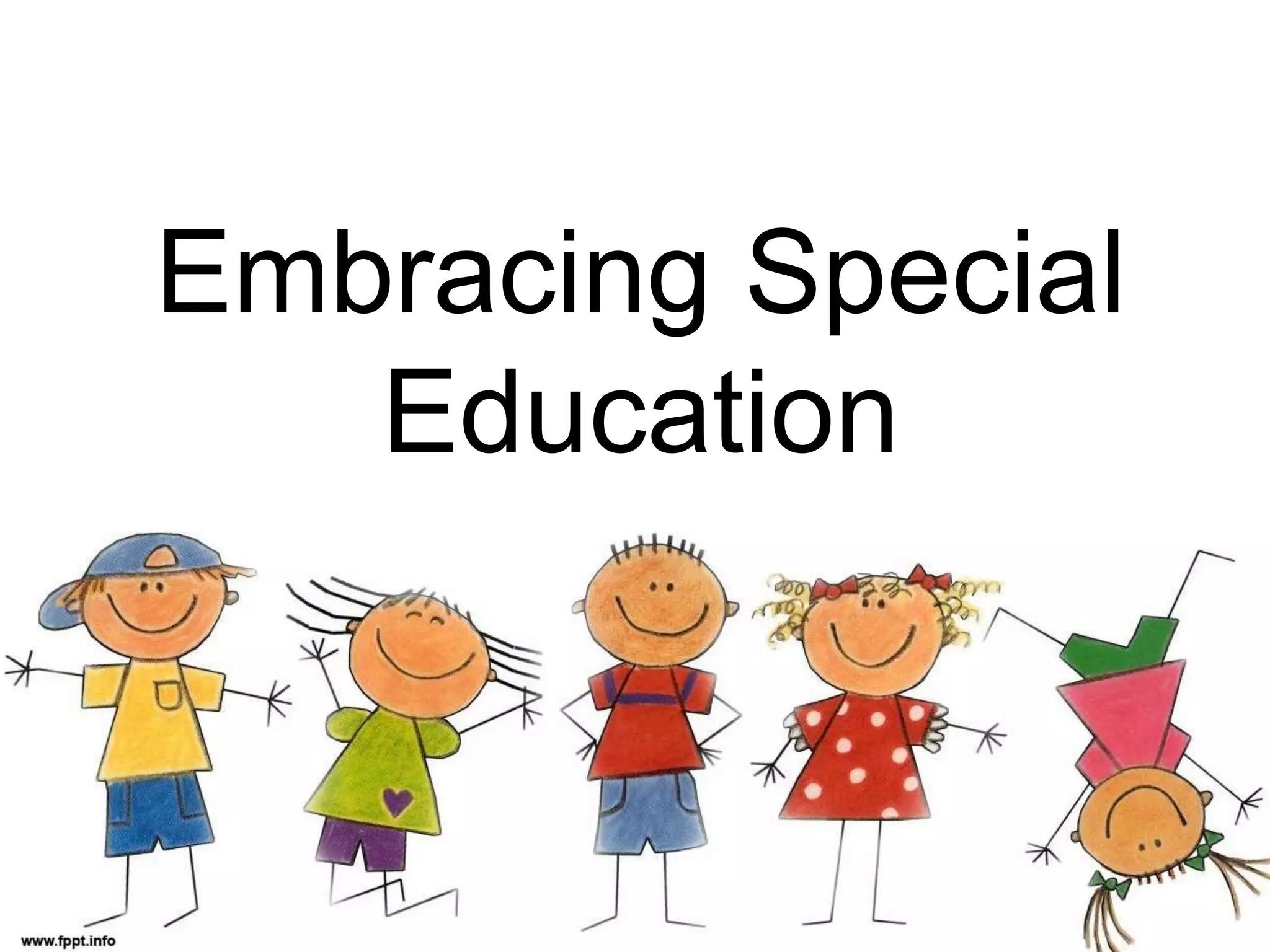 embracing-special-education-1-ppt-free-download