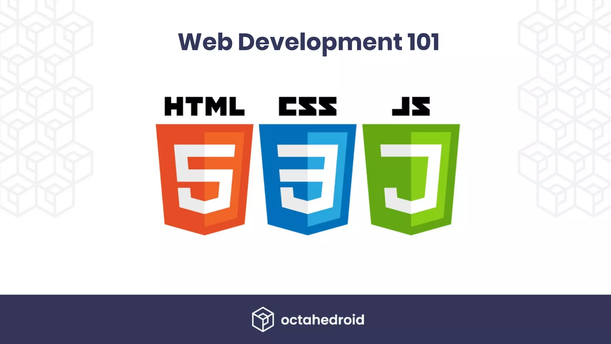 Web Development 101
 
