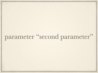 parameter “second parameter”
 