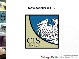 New Media @ CIS 