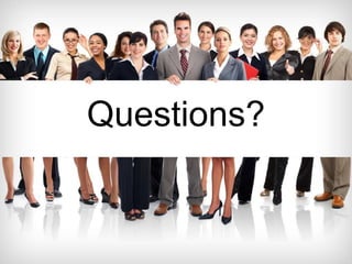Questions? 
