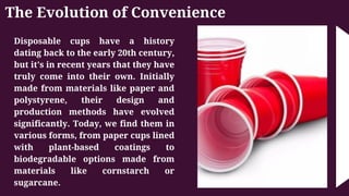 Embracing Convenience and Sustainability The Story of Disposable Cups.pdf
