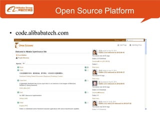 Open Source Platform

• code.alibabatech.com
 