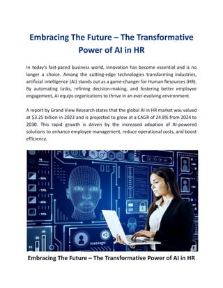 Embracing The Future – The Transformative Power Of AI In HR | PDF