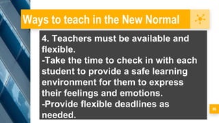 Embracing the New Normal in Education as Teachers.pptx