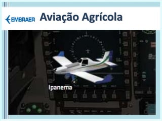 Aviação Agrícola
 