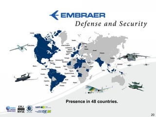 Embraer Defense and Security


Embraer Defense and Security, partners and affiliated companies



                        ...