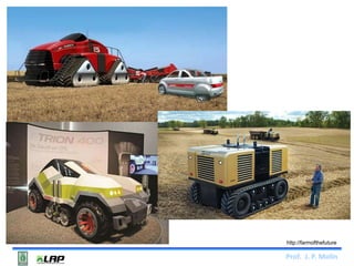 http://farmofthefuture 
Prof. J. P. Molin 
 