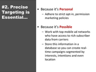 #1. Identify and Understand Your Mobile Audience(41% Get It)(56% are Clueless)
