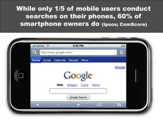Smartphone users will account for over ½ of US mobile users by 201450% growth