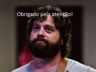 Obrigado pela atenção!