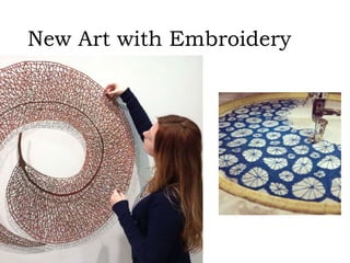 New Art with Embroidery