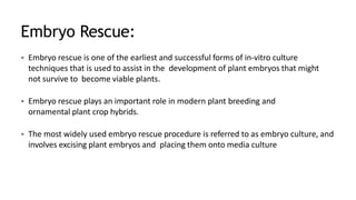 Embryo culture and embryo rescue technique | PPTX