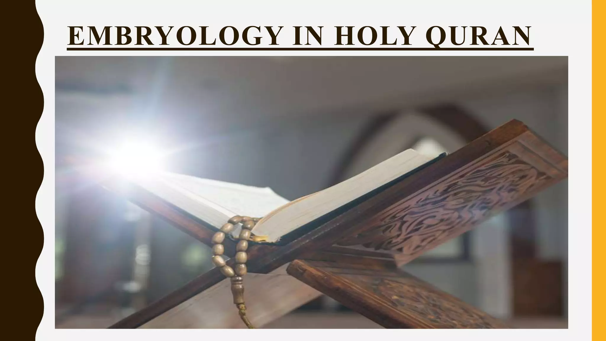 Embryology in quran | PPTX