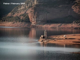 Febrer / February 2008 