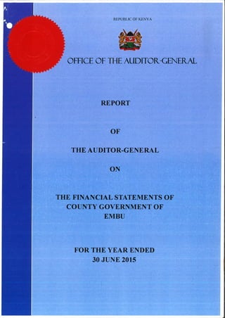 Embu County Audit Report 2014/15
