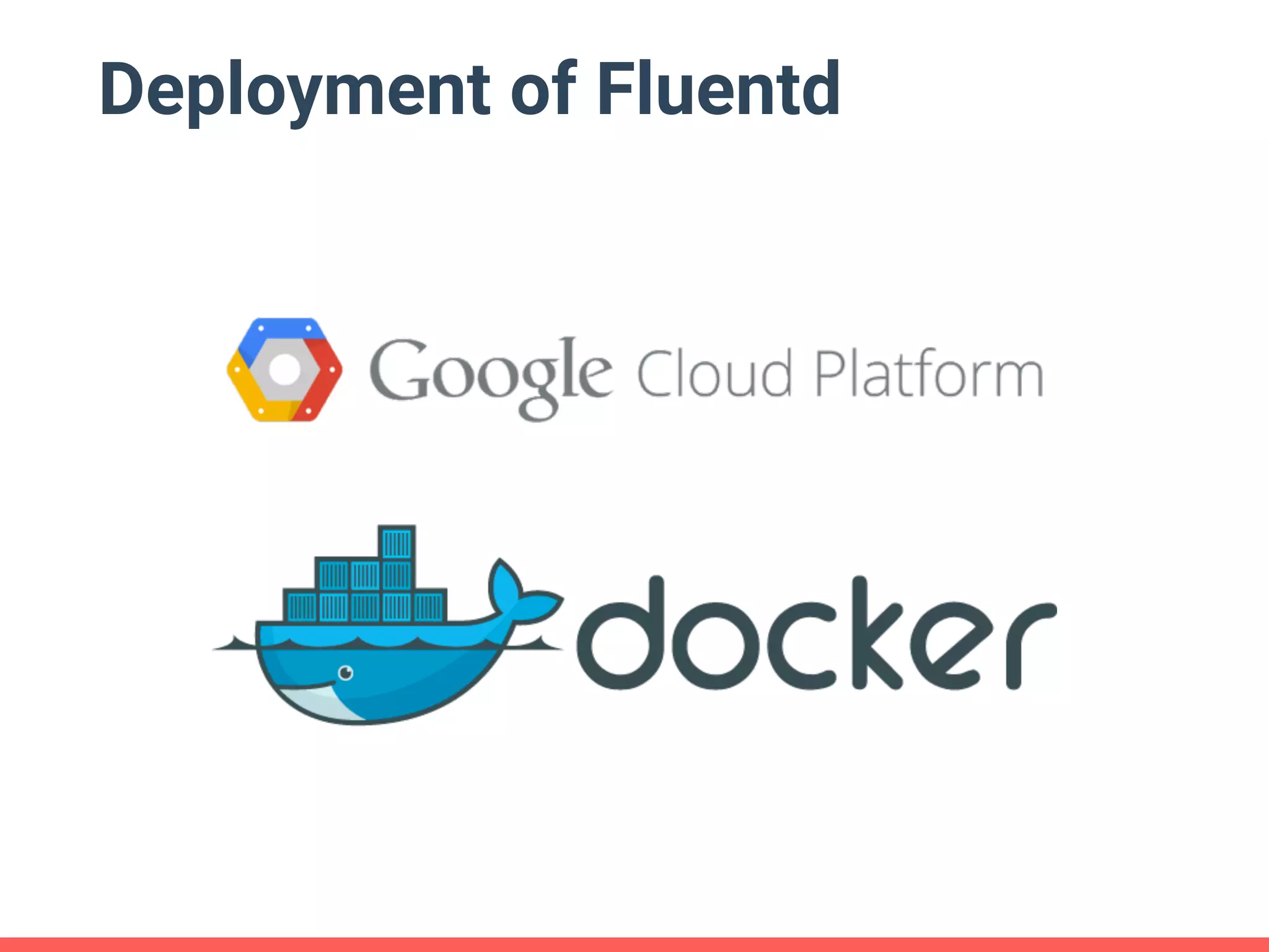 Deployment of Fluentd 