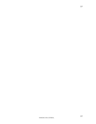 227




                       227
EM BUSCA DA CAVERNA.
 