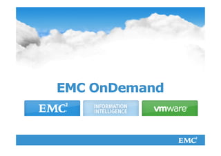 © Copyright 2012 EMC Corporation. All rights reserved.   11
 