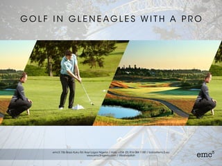 G O L F I N G L E N E AG L E S W I T H A P R O
 