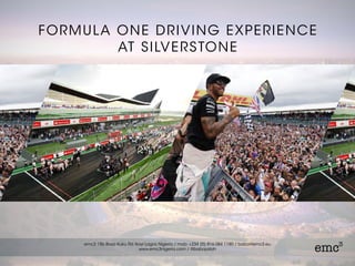 FORMULA ONE DRIVING EXPERIENCE
AT SILVERSTONE
 