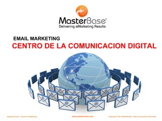 CENTRO DE LA COMUNICACION DIGITAL EMAIL MARKETING 