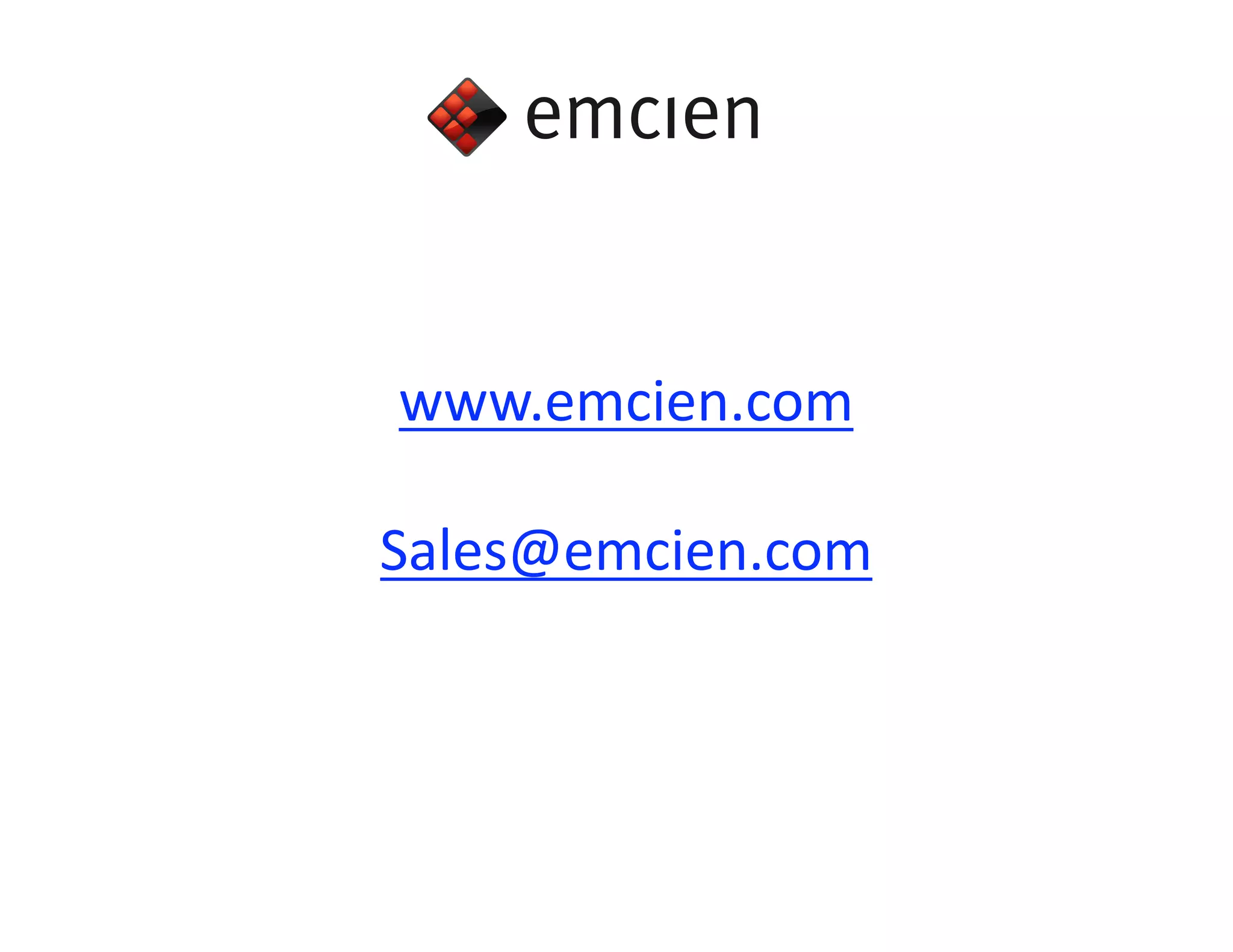 www.emcien.com 

Sales@emcien.com 
 