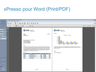 16© Copyright 2011 EMC Corporation. All rights reserved.
xPresso pour Word (Print/PDF)
 