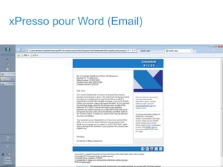 17© Copyright 2011 EMC Corporation. All rights reserved.
xPresso pour Word (Email)
 