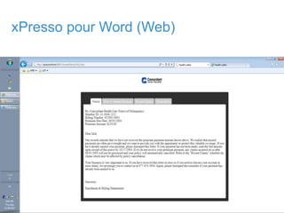 18© Copyright 2011 EMC Corporation. All rights reserved.
xPresso pour Word (Web)
 