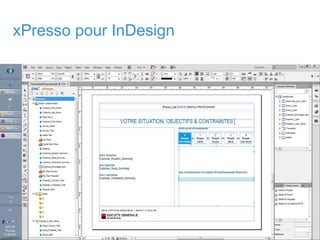 21© Copyright 2011 EMC Corporation. All rights reserved.
xPresso pour InDesign
 