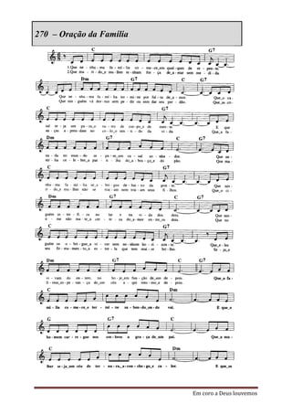270 – Oração da Família




                          Em coro a Deus louvemos
 